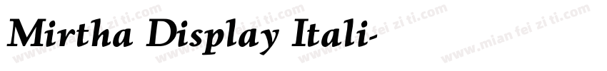 Mirtha Display Itali字体转换